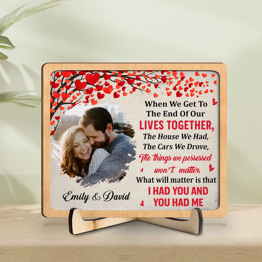 When We Get - Personalized Wooden Plaque
