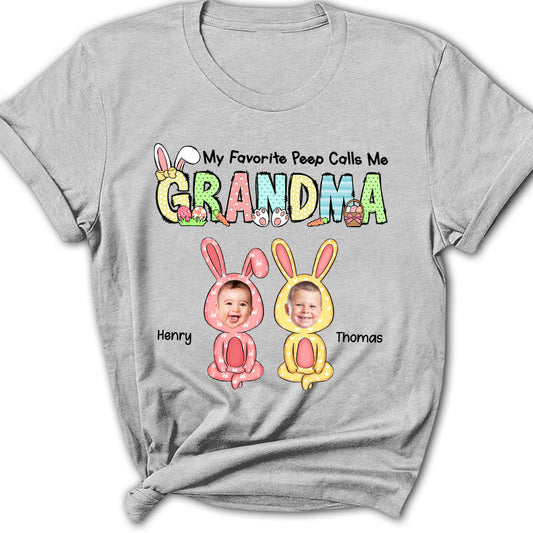 My Favorite Peeps Call Me Grandma - Personalized Custom Women's T-shirt