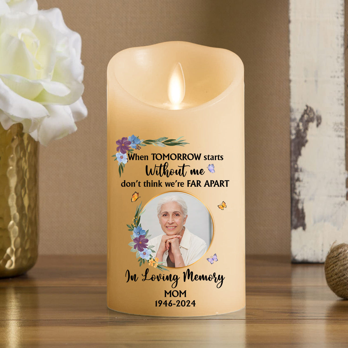 When Tomorrow Starts - Personalized Custom LED Candle