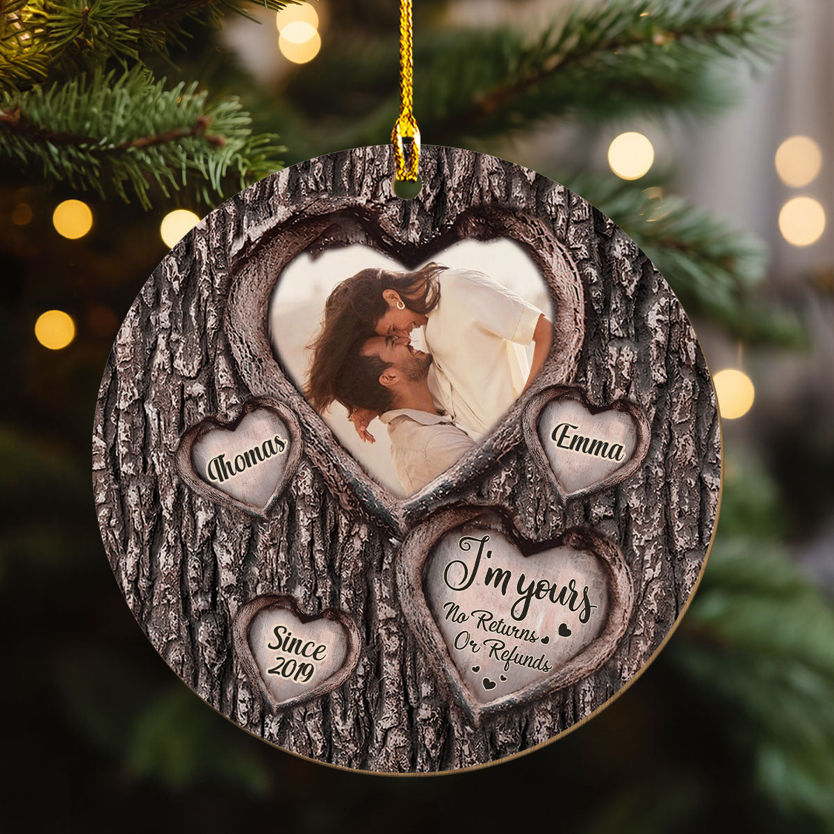 I Am Yours No Returns Or Refunds - Personalized Custom Wood Ornament