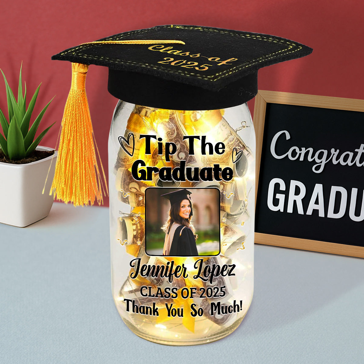 Tip The Graduate Thank You - Personalized Custom Graduation Mason Jar Light