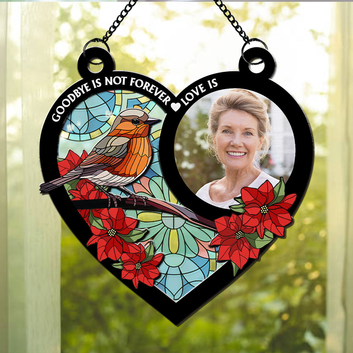 Goodbye Is Not Forever - Personalized Custom Suncatcher