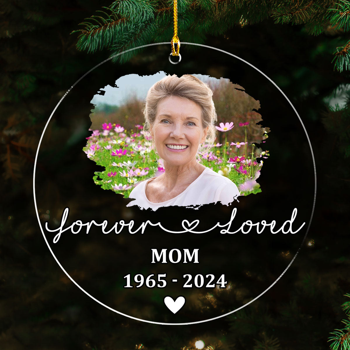 Forever Loved - Personalized Custom Acrylic Ornament