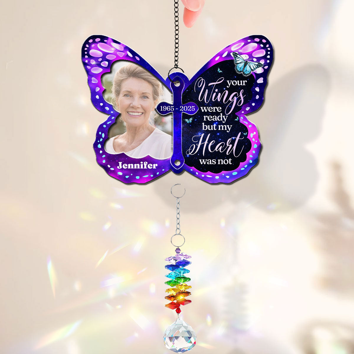 Your Wings Were Ready - Personalized Custom Suncatcher With Crystal Rainbow Charm