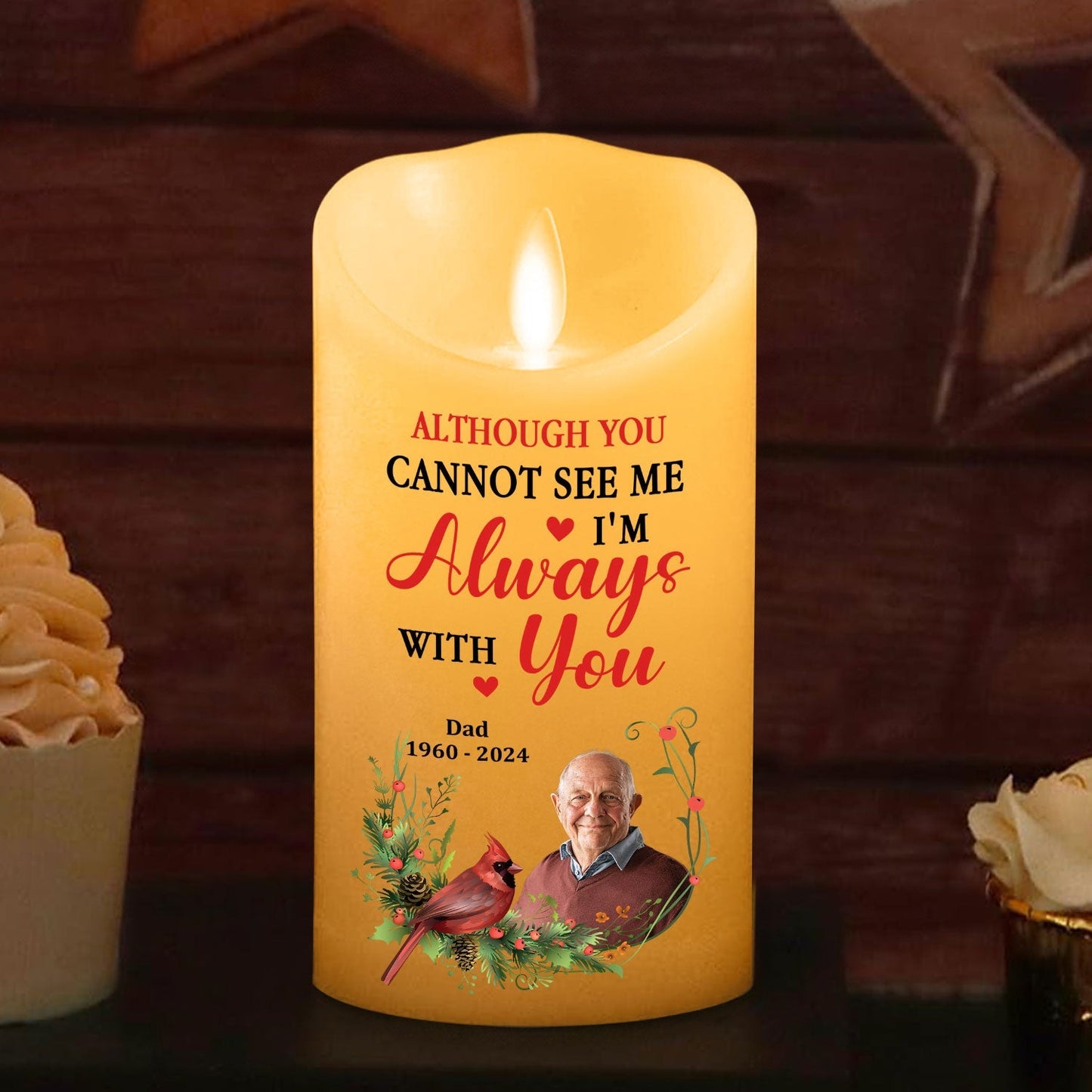 I Am Always With You - Personalized Custom LED Candle