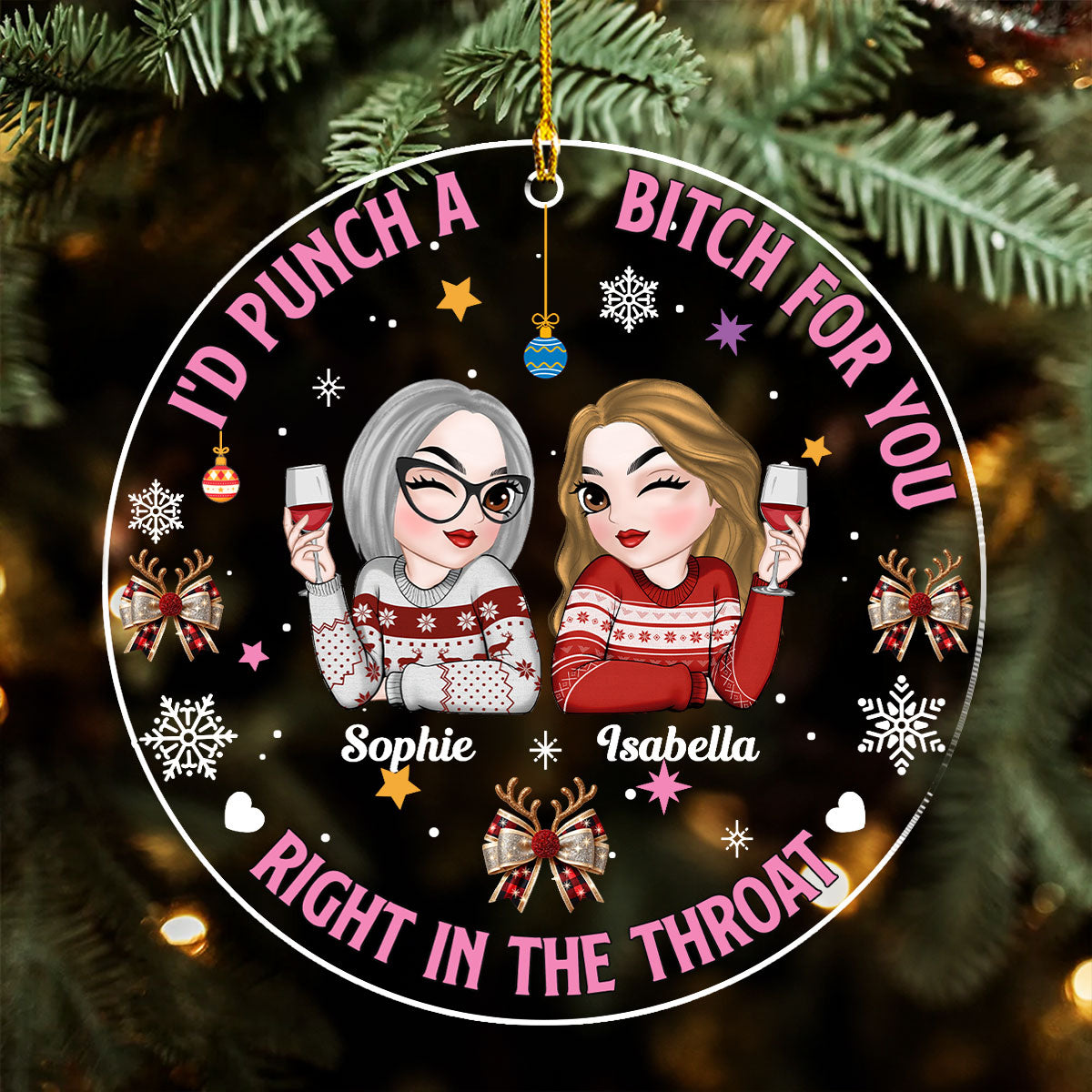 Punch Bitch For You Besties - Personalized Custom Acrylic Ornament