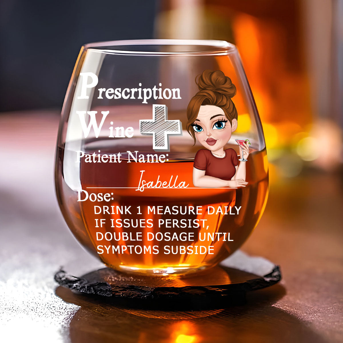 Drink One Measure Daily - Personalized Custom Wine Glass