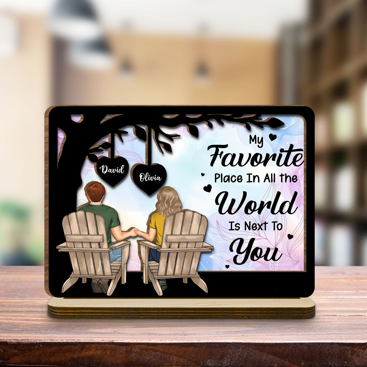 My Favorite Place - Personalized Custom 2-Layer Wood Plaque With Flat Base