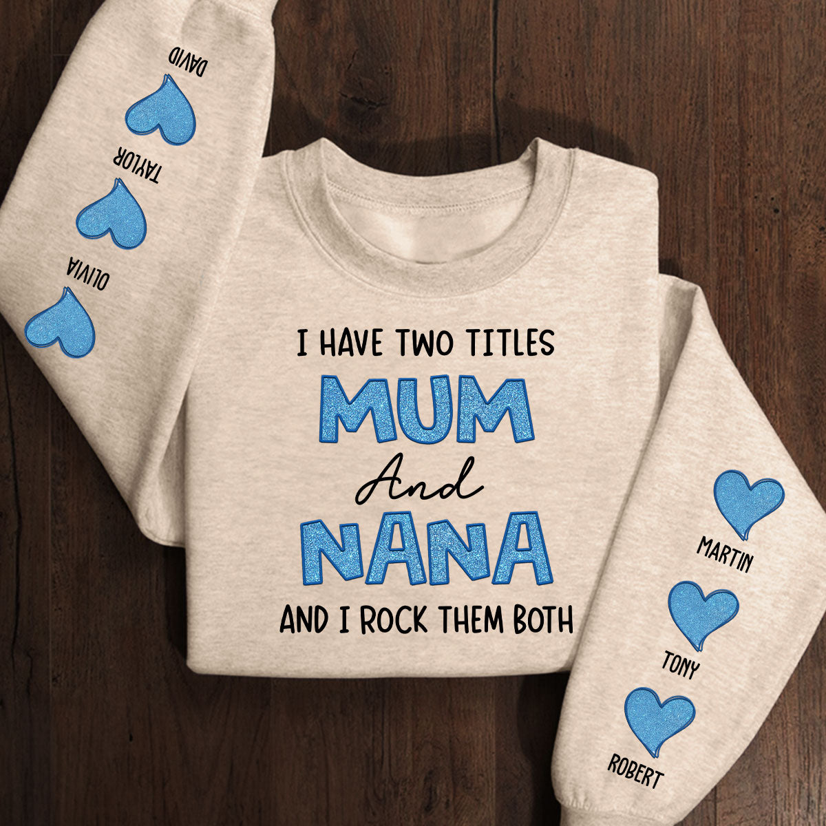 I Have Two Titles Mom And Mimi - Personalized Custom Sweatshirt