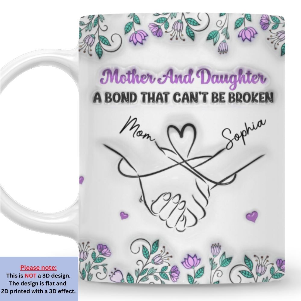 Mother And Daughter Relationship - Personalized Custom 3D Inflated Effect Mug