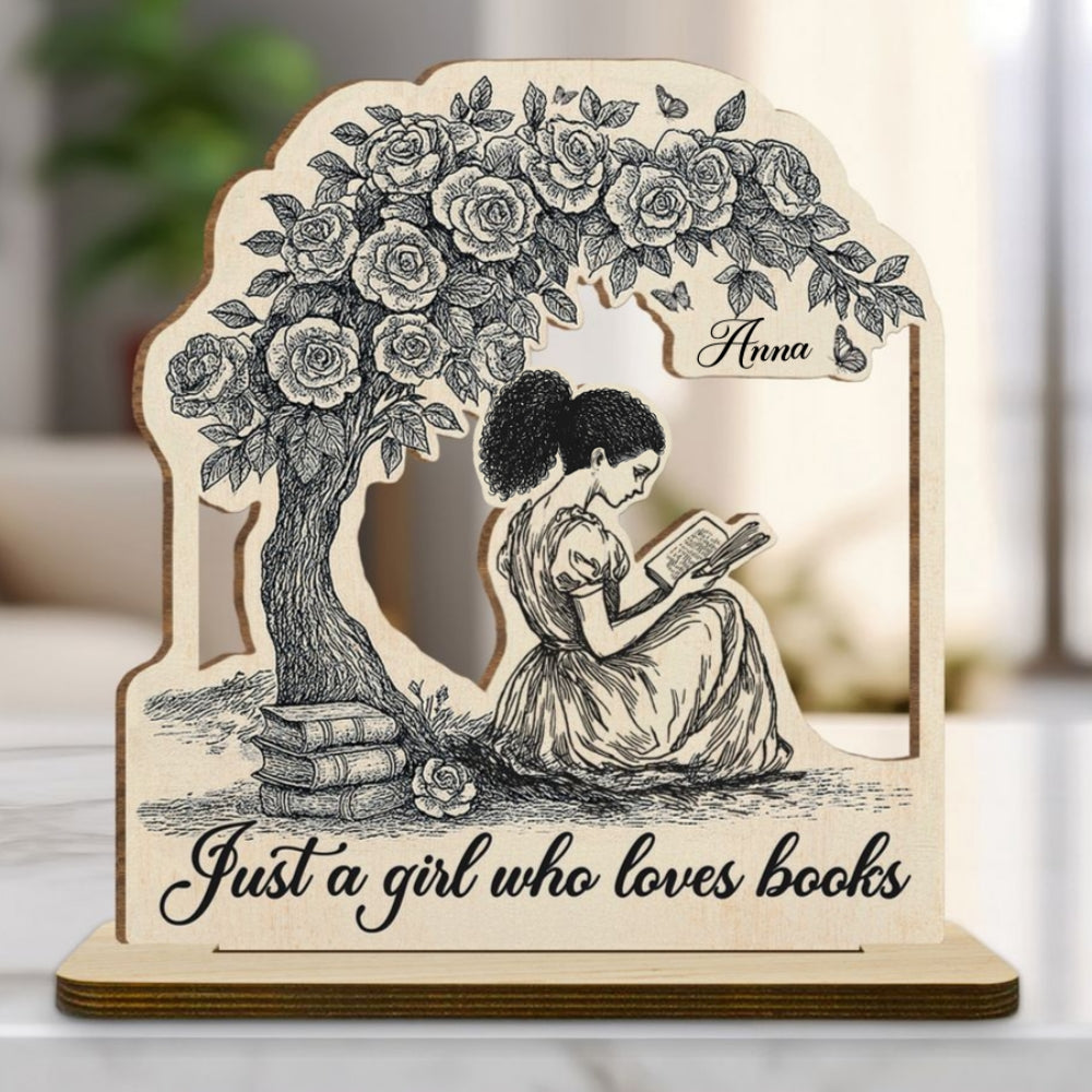 Just A Girl Loves Book - Personalized Custom 2-Layer Wood Plaque With Flat Base