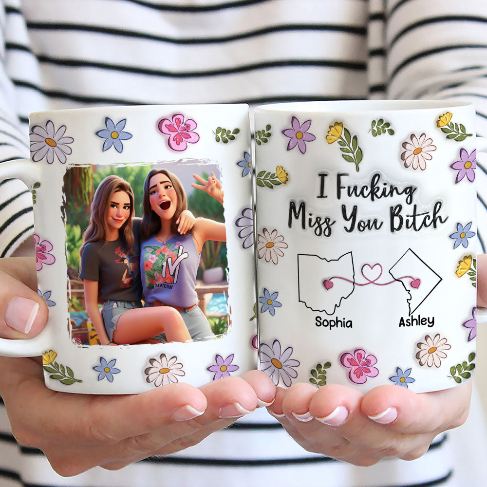 Bestie I Miss You - Personalized Custom 3D Inflated Effect Mug