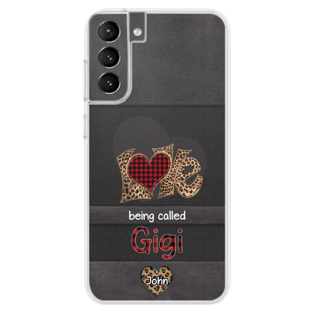 Love Being Called Grandma - Personalized Custom Phone Case