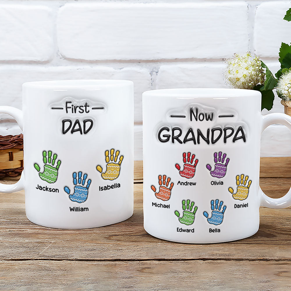 First Dad Now Proud Grandpa - Personalized Custom 3D Inflated Effect Mug