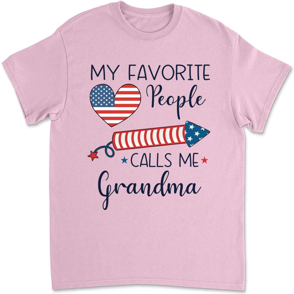 My Favorite People Calls Me Love - Personalized Custom Shirt