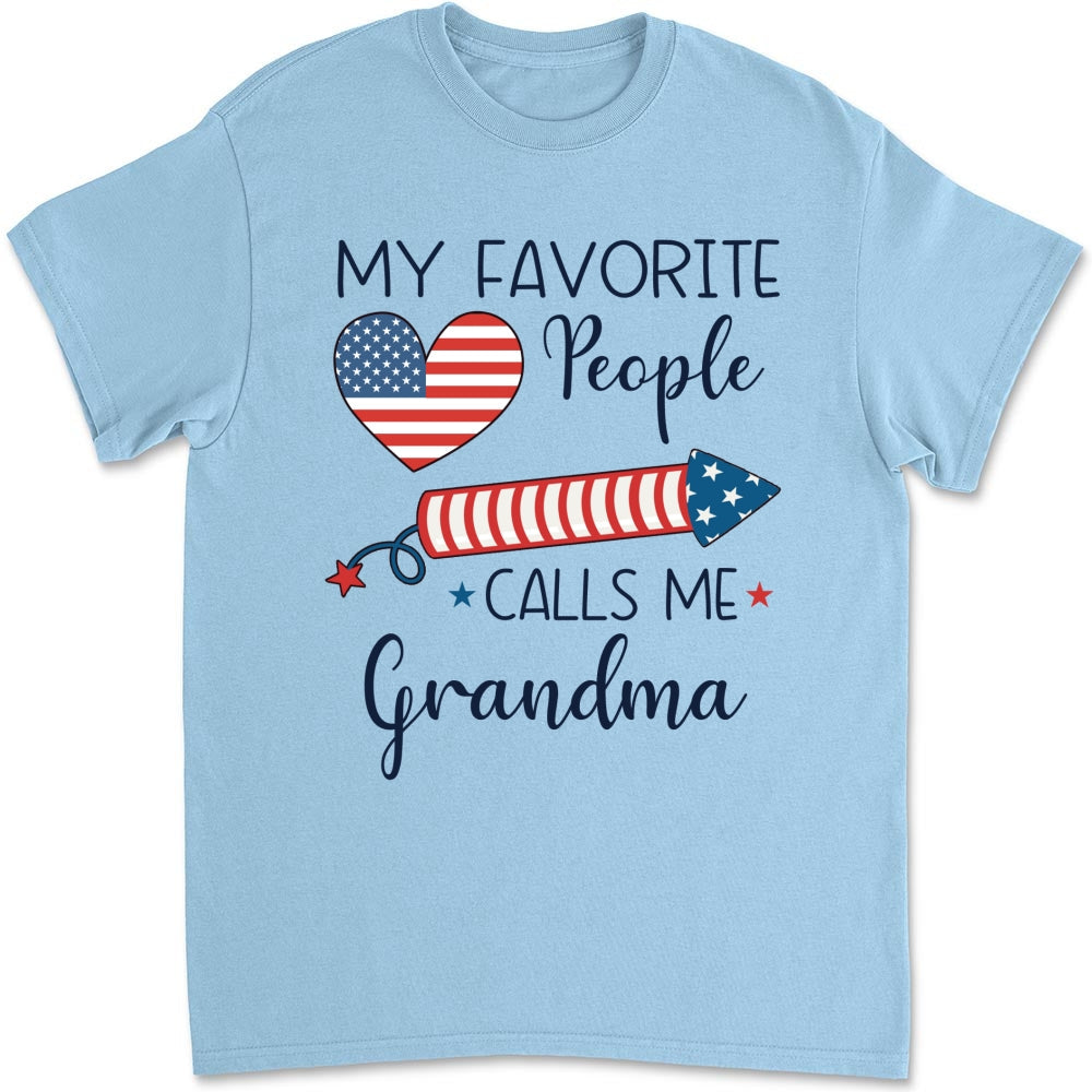 My Favorite People Calls Me Love - Personalized Custom Shirt