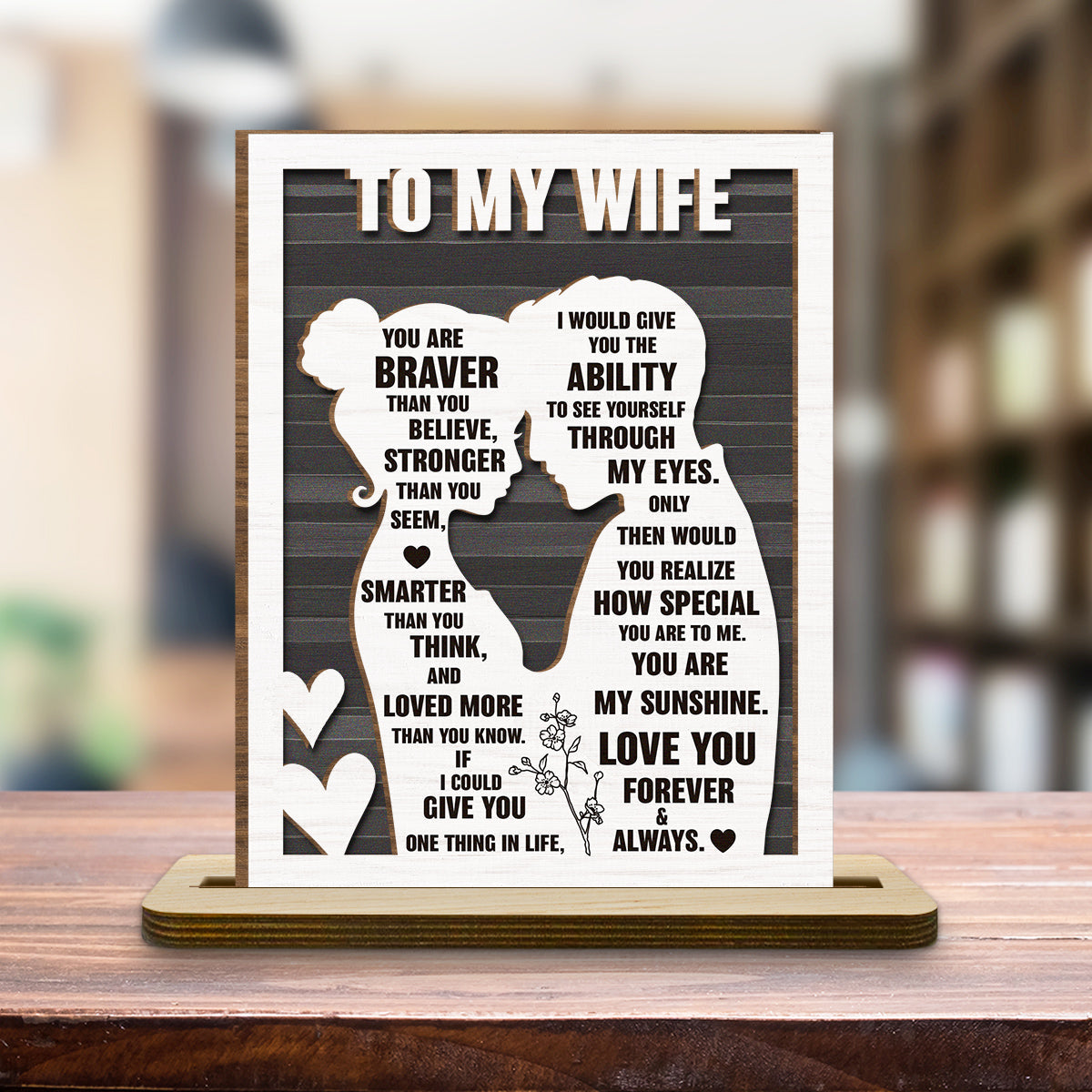 To My Beloved Wife - Personalized Custom 2-Layer Wood Plaque With Flat Base