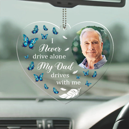 Drive With My Dad - Personalized Acrylic Car Ornament