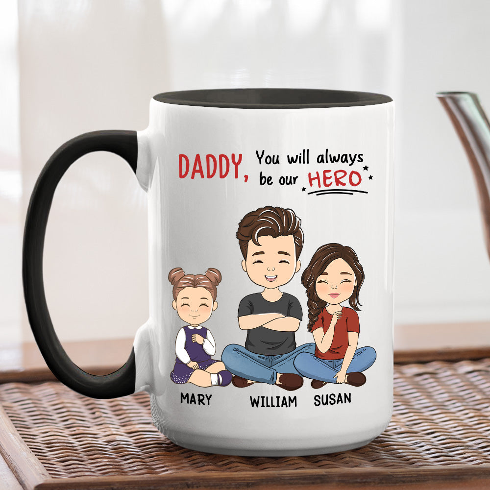 Dad, You Will Always Be My Hero - Personalized Custom Accent Mug