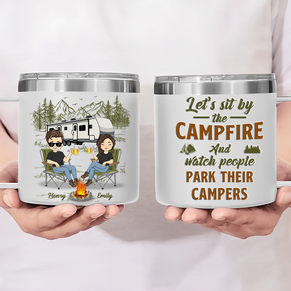 Sit By The Campfire - Personalized Custom 14oz Stainless Steel Tumbler With Handle