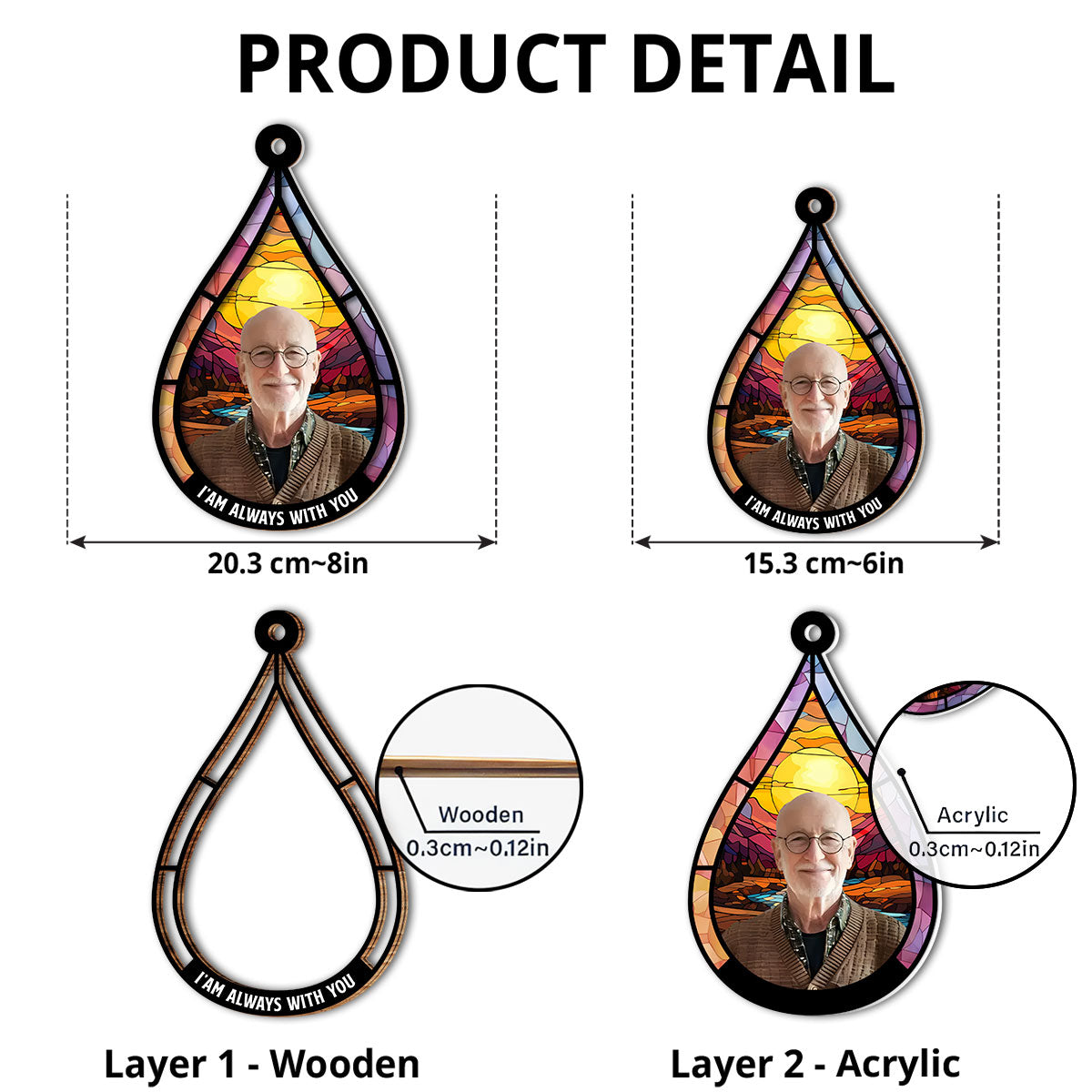 We Are Always With You - Personalized Custom Suncatcher