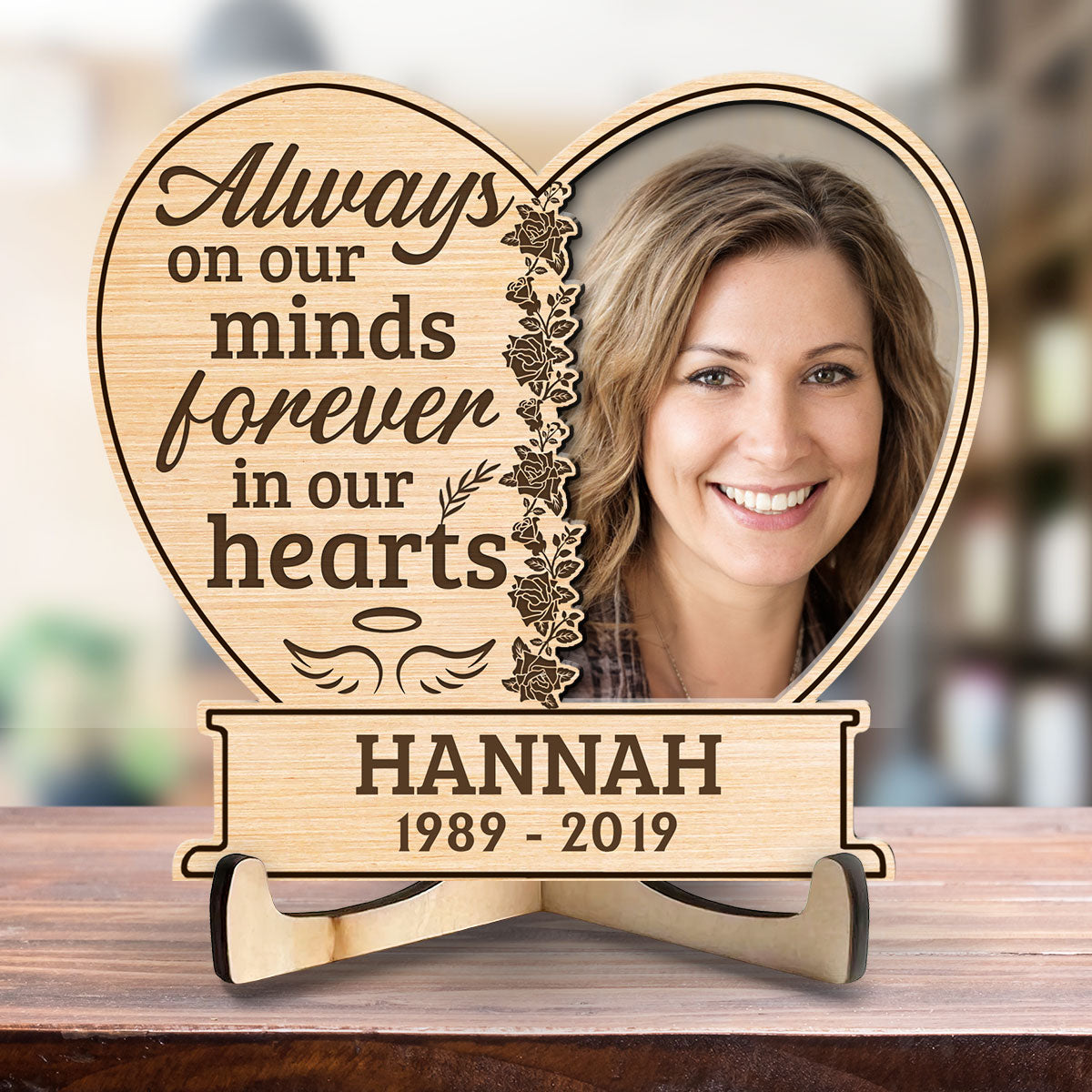 Always On Our Minds Forever In Our Hearts - Personalized Wooden Plaque