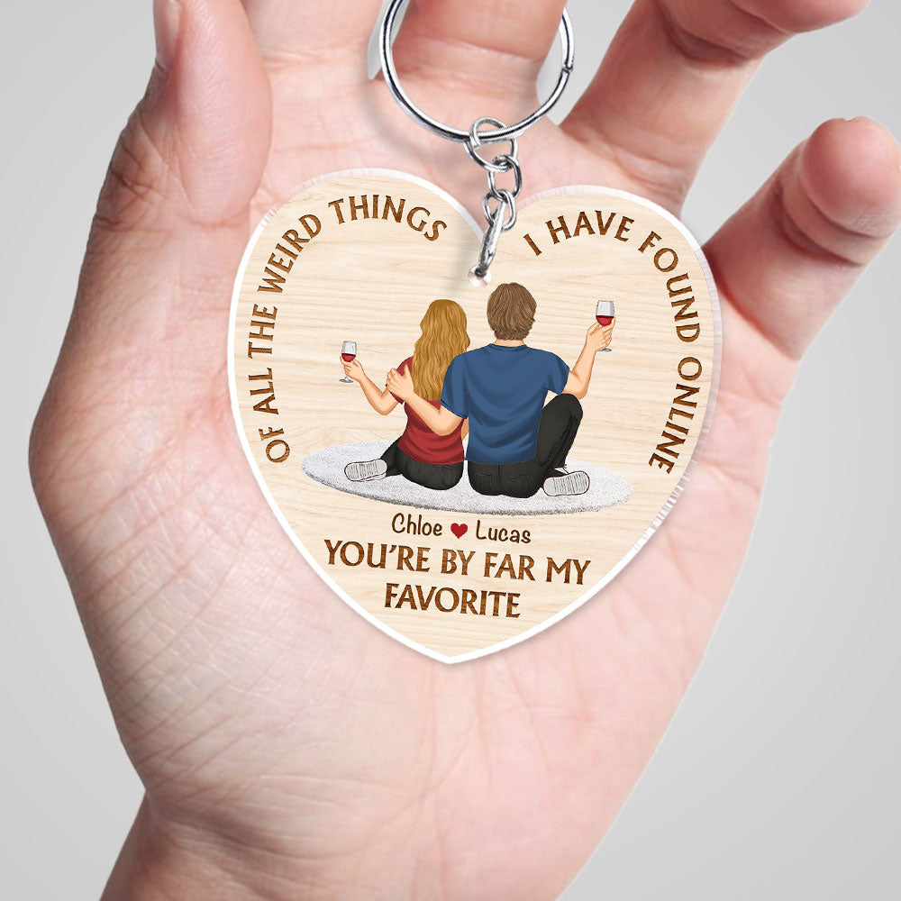 Of All The Weird Things - Personalized Custom Acrylic Keychain