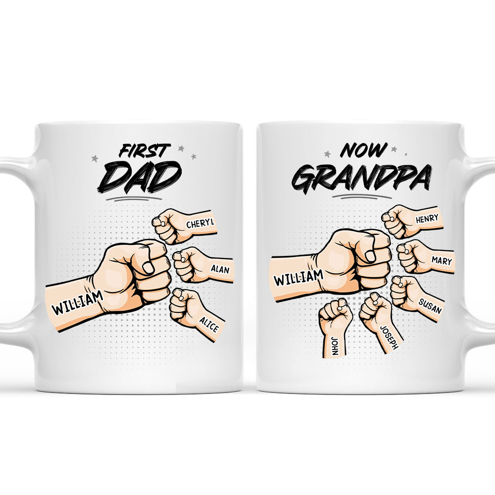 First Dad Now Grandpa - Personalized Custom Coffee Mug