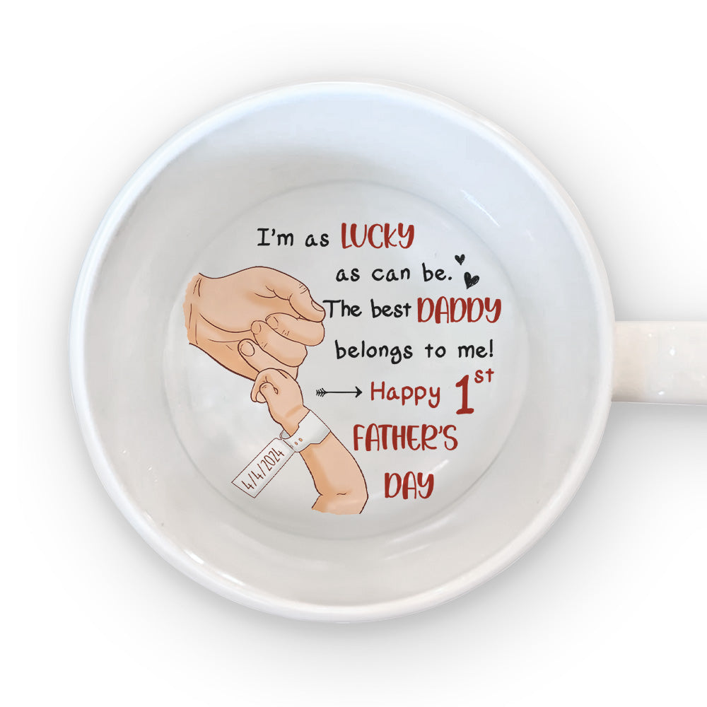 I Am As Lucky As Can Be - Personalized Custom Hidden Message Mug