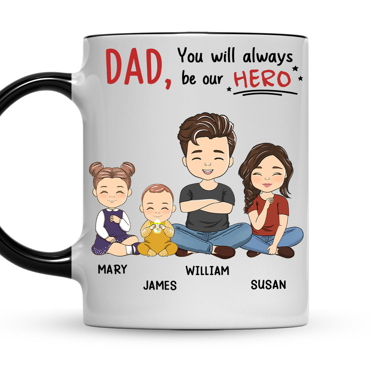 Dad, You Will Always Be My Hero - Personalized Custom Accent Mug
