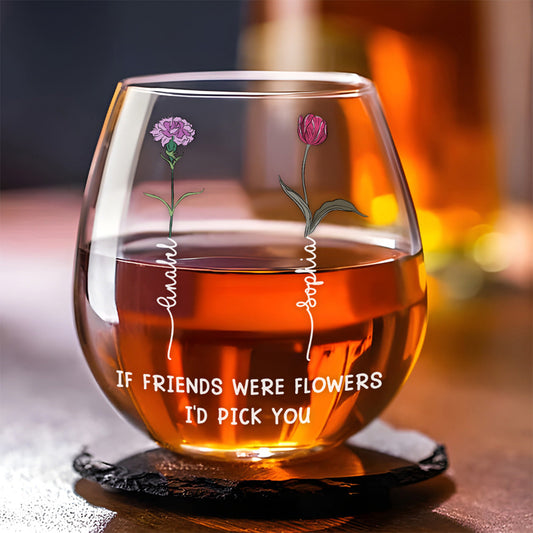 Best Friends Bloom Together - Personalized Custom Wine Glass