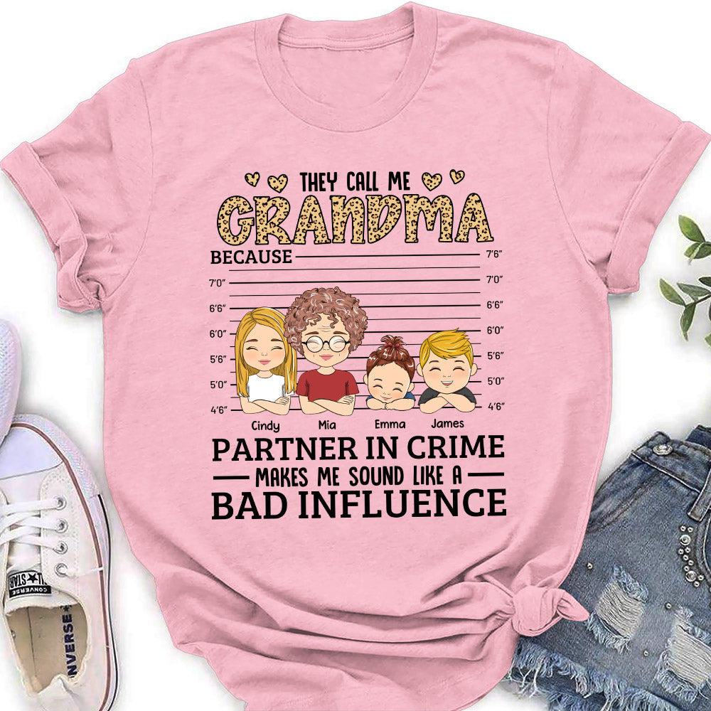 They Call Me Grandma - Personalized Custom Women's T-shirt