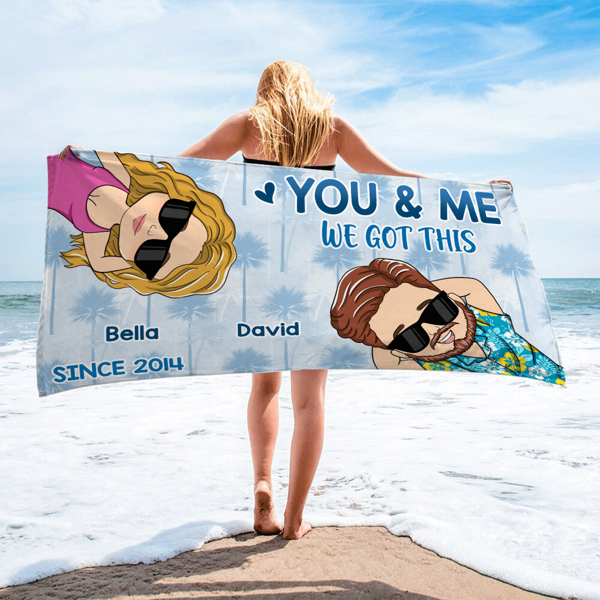 You And Me We Got This - Personalized Custom Beach Towel