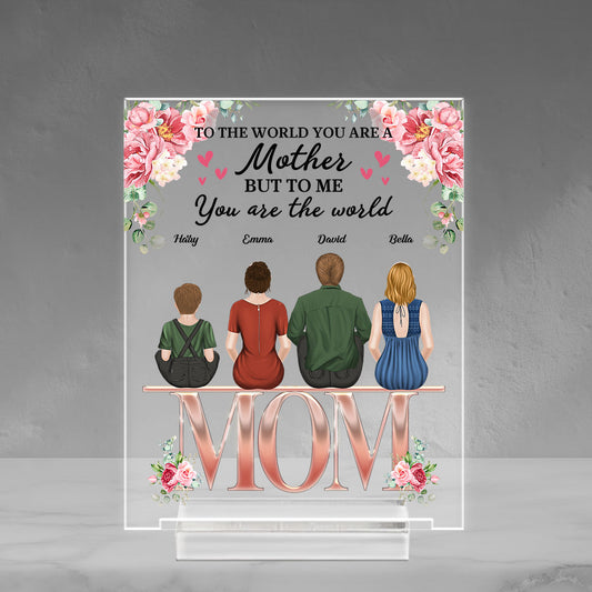 To Us You Are The World - Personalized Custom Acrylic Plaque With Base