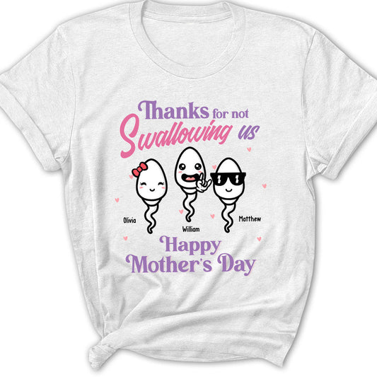 Thanks For Not Swallowing Us - Personalized Custom Women's T-shirt