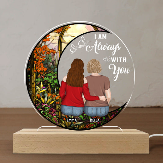 Always With You Mother Daughter - Personalized Custom LED Light
