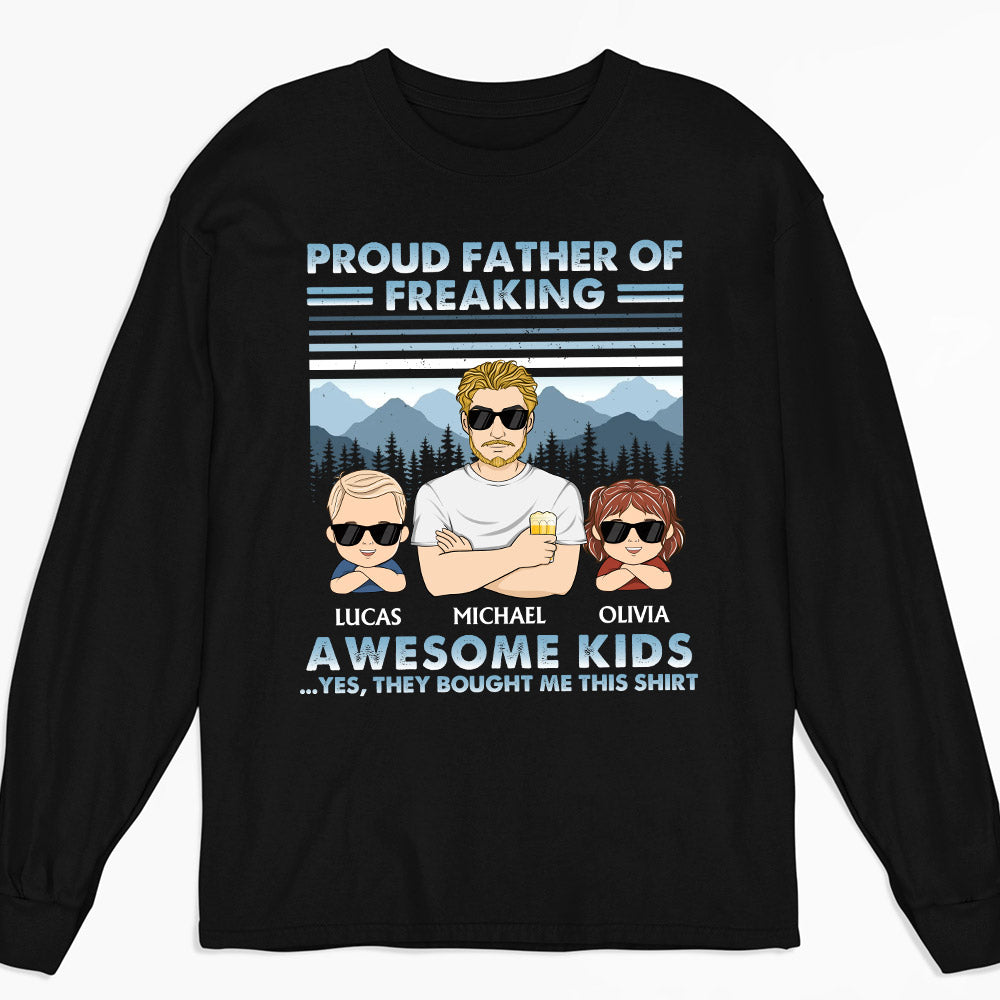 Proud Father Of Freaking Awesome Kids Young - Personalized Custom Shirt