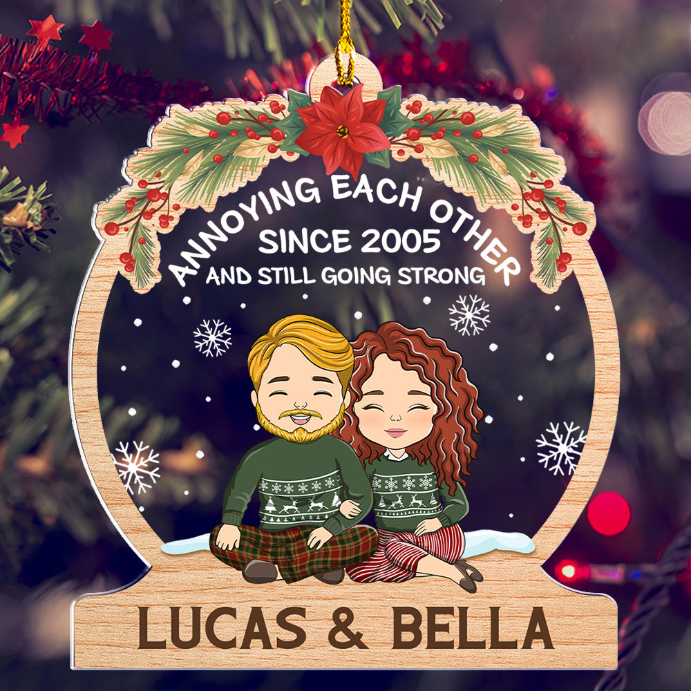 Annoying Each Other Since - Personalized Custom Acrylic Ornament