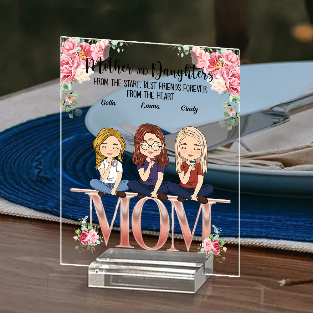 Mother And Daughter Best Friends Forever - Personalized Custom Acrylic Plaque With Base