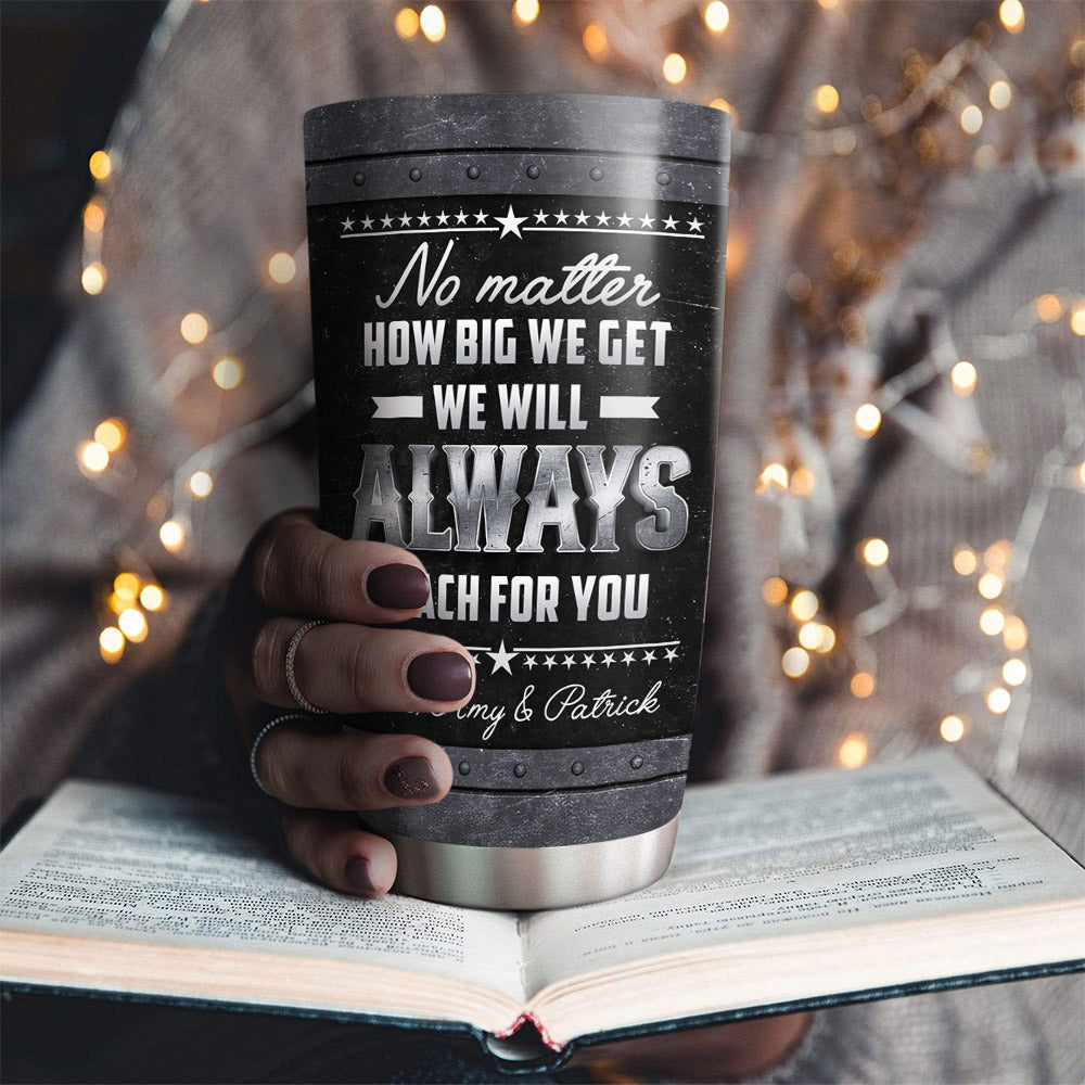 Reach For You - Personalized Custom Tumbler