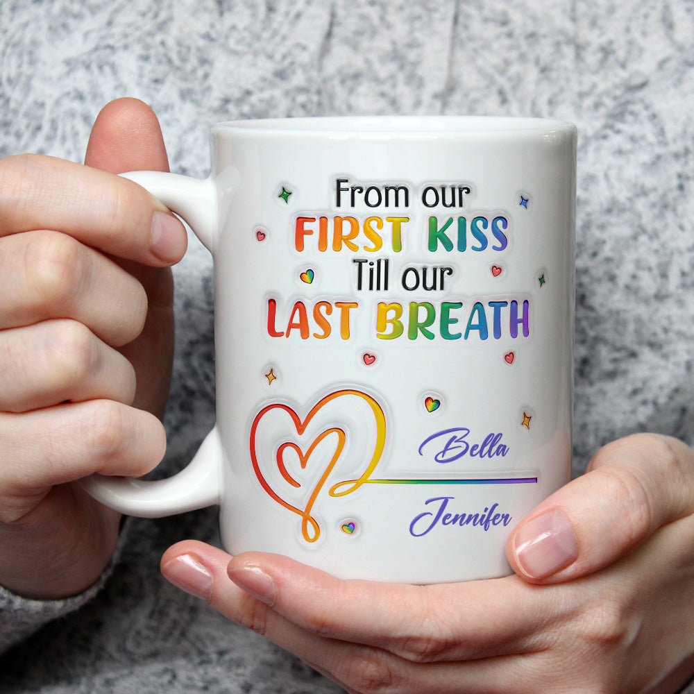 First Kiss Last Breath - Personalized Custom 3D Inflated Effect Mug