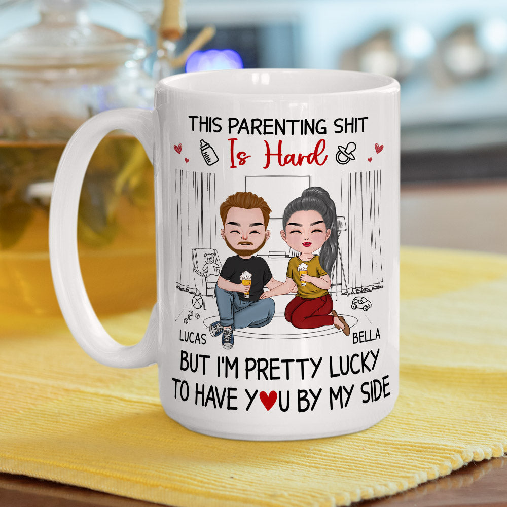 This Parenting Is Hard But Im Pretty Lucky - Personalized Custom Coffee Mug