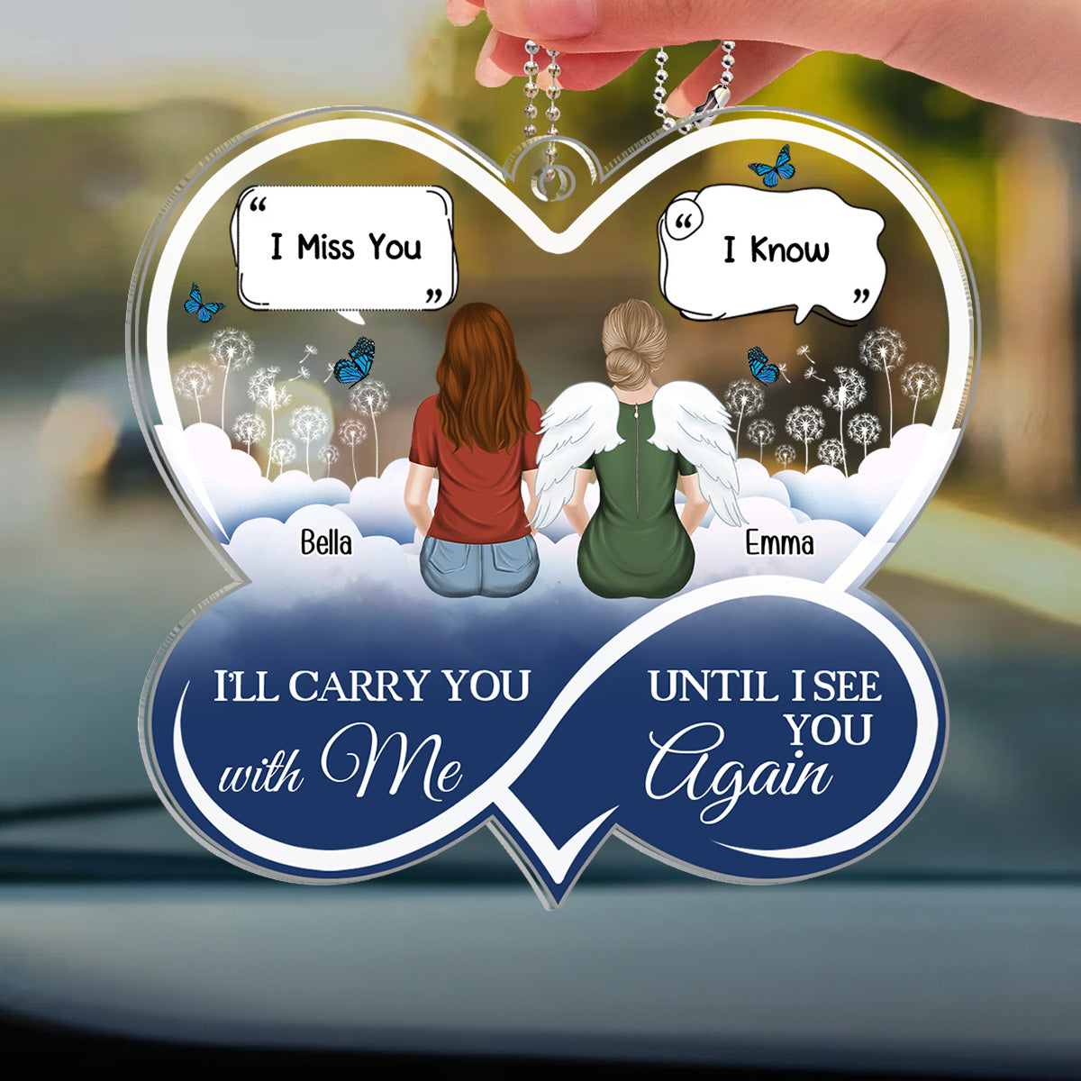 I Will Carry You With Me - Personalized Acrylic Car Ornament