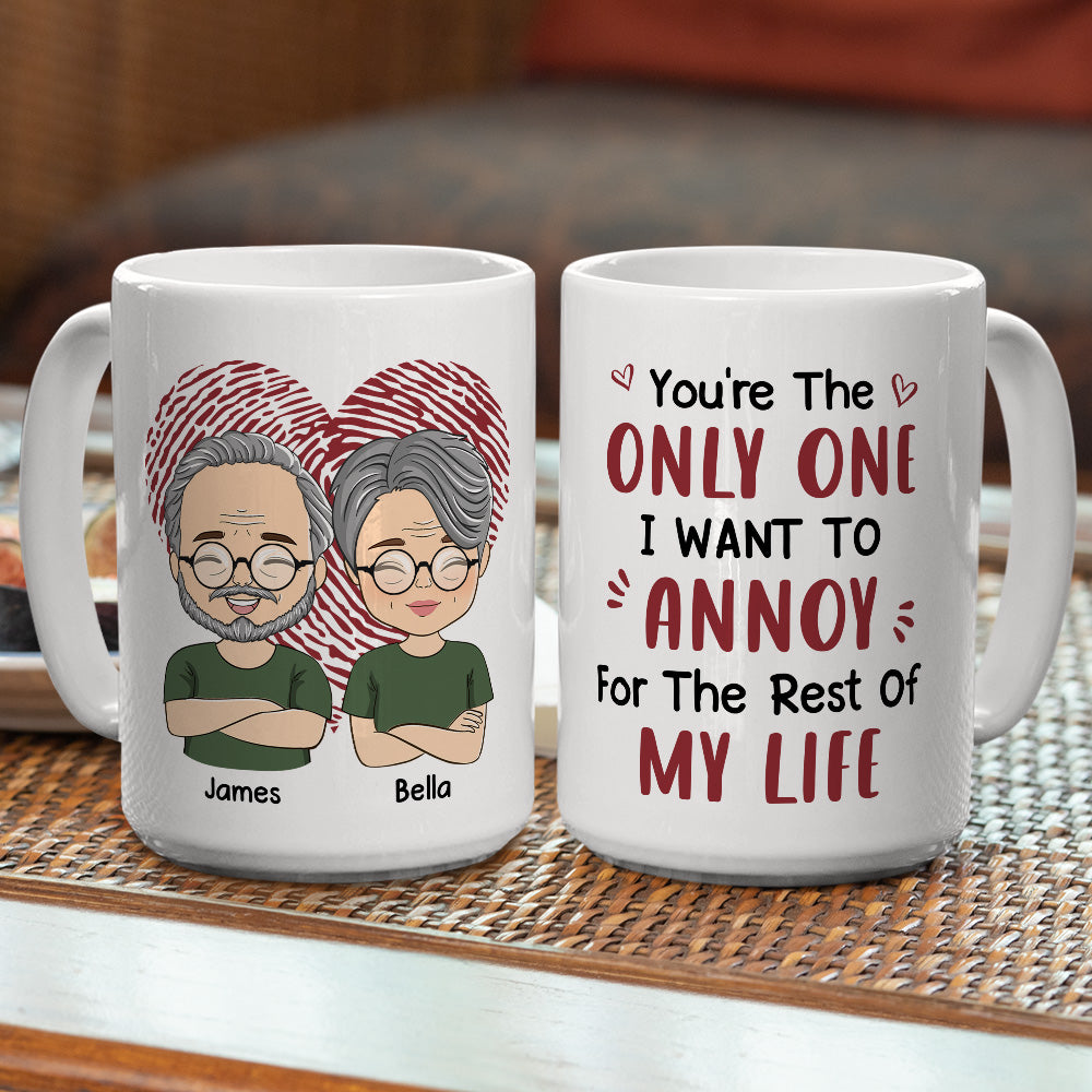 I Want To Annoy - Personalized Custom Coffee Mug