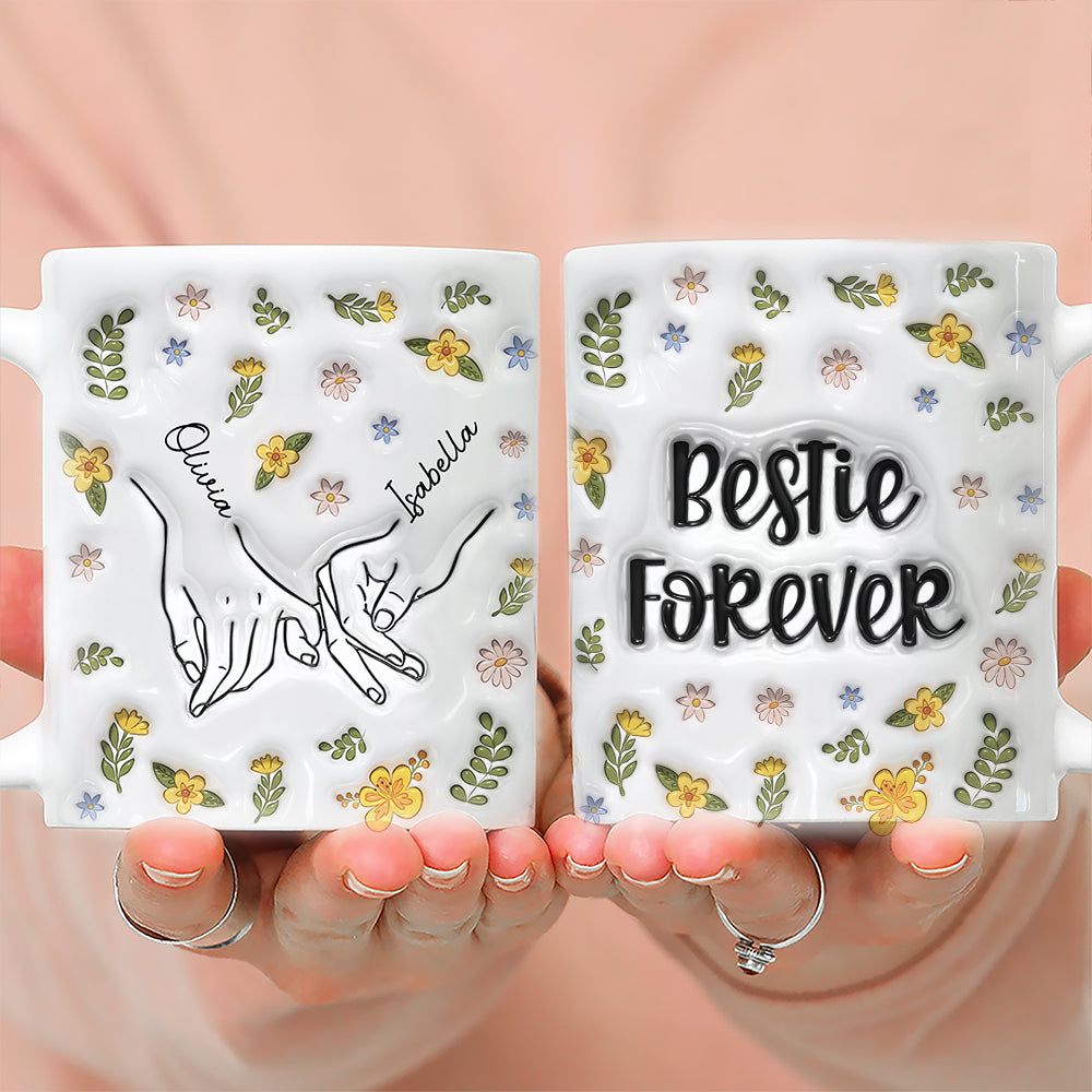 Bestie Forever Floral - Personalized Custom 3D Inflated Effect Mug