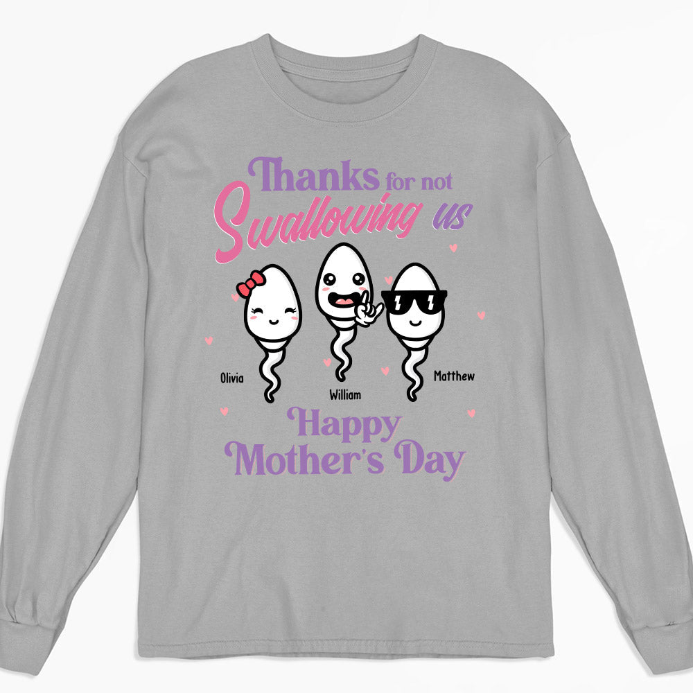 Thanks For Not Swallowing Us - Personalized Custom Long Sleeve T-shirt