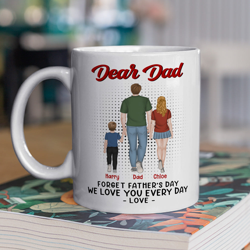 We Love You Every Day - Personalized Custom Coffee Mug