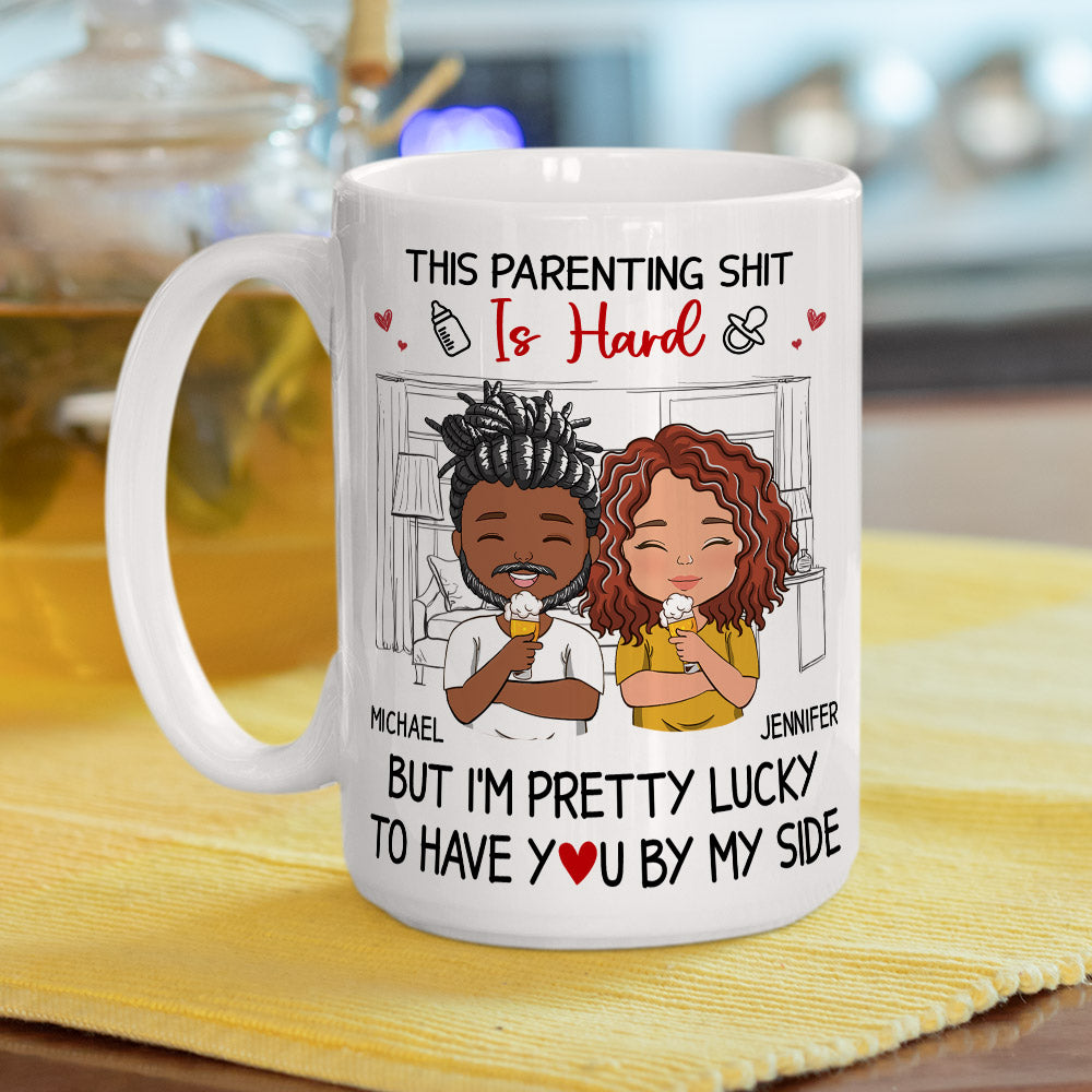 Lucky To Have You By My Side - Personalized Custom Coffee Mug
