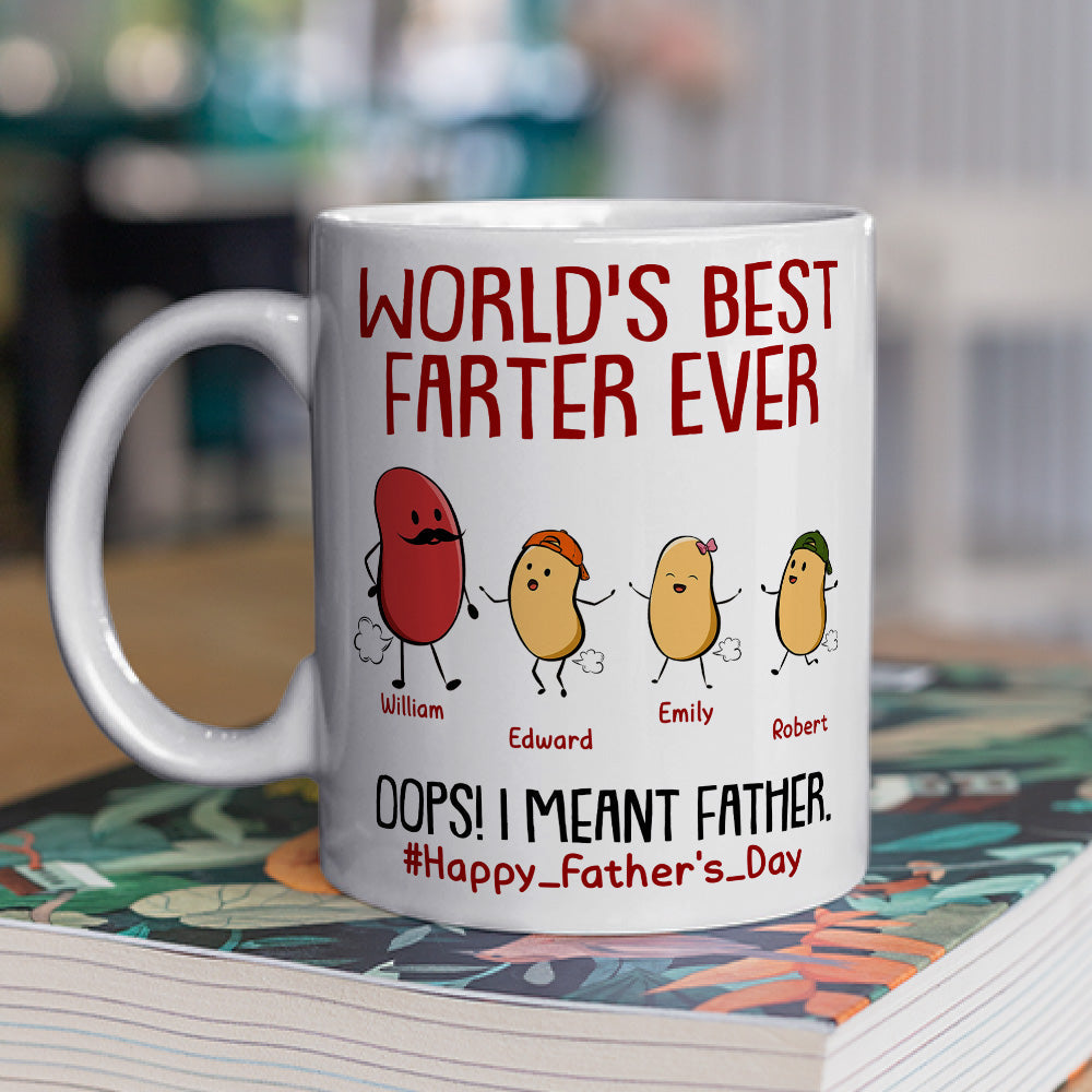 Best Farter Ever I Mean Father - Personalized Custom Coffee Mug