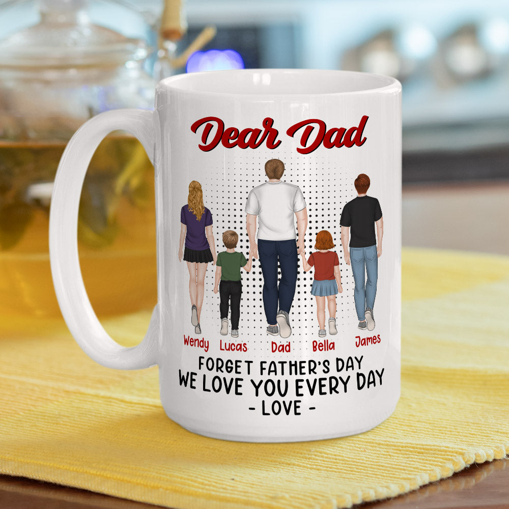 We Love You Every Day - Personalized Custom Coffee Mug